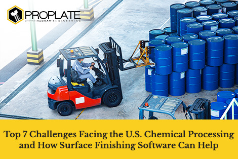 Top 7 Challenges Facing the U.S. Chemical Processing and How Surface Finishing Software Can Help